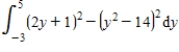 <strong>Which of the following expressions gives the volume when region R is rotated about the line ? </strong> A) B) C) D)