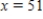<strong>Find the volume of the solid generated by revolving the region bounded by the graphs of the equations about the given lines. , (i)y-axis; (ii)the line </strong> A) ; B) ; C) ; D) ; E) ;