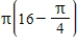 <strong>Find the volume of the solid generated by revolving the region bounded by the graphs of the equations about the line . , , </strong> A) B) C) D) E)