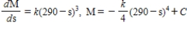 <strong>Write and solve the differential equation that models the following verbal statement: The rate of change of M with respect to s is proportional to . </strong> A) B) C) D) E)