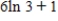 <strong>Find the area of the region given below bounded by the graph of . </strong> A)6 B) C) D)7 E)