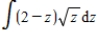 <strong>Find the indefinite integral of the following function and check the result by differentiation. </strong> A) B) C) D) E)