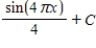 <strong>Find the indefinite integral of the following function. </strong> A) B) C) D) E)