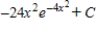 <strong>Find the indefinite integral. </strong> A) B) C) D) E)