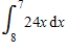 Evaluate the integral.   given,   , ​   ,   ,  