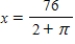 <strong>A Norman window is constructed by adjoining a semicircle to the top of an ordinary rectangular window (see figure).Find the dimensions of a Norman window of maximum area if the total perimeter is 38 feet. </strong> A) feet; feet B) feet; feet C) feet; feet D) feet; feet E) feet; feet