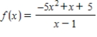 <strong>Determine the slant asymptote of the graph of . </strong> A) B) C) D) E)no slant asymptotes