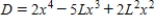 Suppose the deflection D of a beam of length L is ,where x is the distance from one end of the beam.Find the value of x that yields the maximum deflection. 