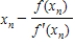 <strong>Complete two iterations of Newton's Method for the function using the initial guess .Round all numerical values in your answer to four decimal places. </strong> A) 1 2 B) 1 2 C) 1 2 D) 1 2 E) 1 2 