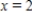 <strong>Assume that x and y are both differentiable functions of t.Find when and for the equation . </strong> A) B) C) D) E)