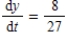 <strong>A point is moving along the graph of the function such that centimeters per second.Find when x = 1. </strong> A) B) C) D) E)