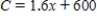 <strong>A business has a cost of for producing x units.The average cost per unit is .Find the limit of as x approaches infinity. β</strong> A)375.0 B)1 C)600 D)0 E)1.6