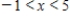 <strong> Let ,where is pictured above. What is the domain of ? </strong> A)All real numbers except -1 and 5 B) C) D)