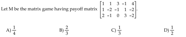 Find the value of the matrix game.