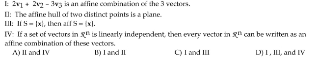 Provide an appropriate response. Which of the following statements are true?