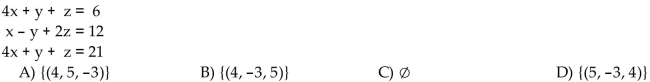 If the system has infinitely many solutions, write the solution set with x arbitrary.