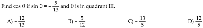 Use the fundamental identities to find the value of the trigonometric function.