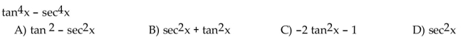 Factor the trigonometric expression and simplify.