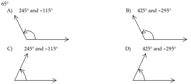 Draw the given angle in standard position. Draw an arrow representing the correct amount of rotation. Find the measure of two other angles, one positive and one negative, coterminal with the given angle.