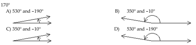 Draw the given angle in standard position. Draw an arrow representing the correct amount of rotation. Find the measure of two other angles, one positive and one negative, coterminal with the given angle.