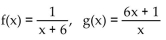 <strong>Use the definition of inverses to determine whether f and g are inverses. </strong> A) No B) Yes