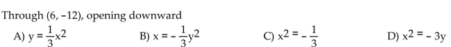 Write an equation for the parabola with vertex at the origin.