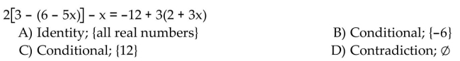 Decide whether the equation is an identity, a conditional equation, or a contradiction. Give the solution set.
