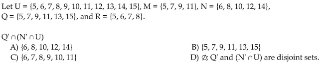Use these sets to find the following. Identify any disjoint sets.