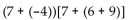 <strong>Evaluate the expression. </strong> A) 21 B) 92 C) 66 D) 25