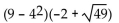 <strong>Evaluate the expression. </strong> A) -35 B) 235 C) -357 D) 9