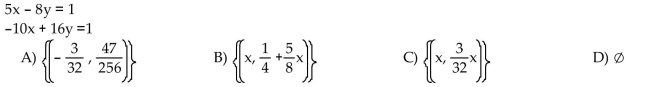 Solve the system. If the system has infinitely many solutions, write the solution set with x arbitrary.