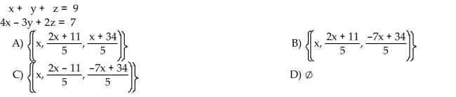 Solve the system in terms of the arbitrary variable x.