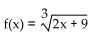<strong>Determine whether or not the function is one-to-one. </strong> A) No B) Yes