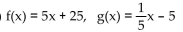 <strong>Use the definition of inverses to determine whether f and g are inverses. </strong> A) Yes B) No