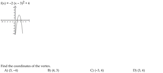 Use the equation and the corresponding graph for the quadratic function to find what is requested.