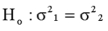 For the hypothesis test, ,with n<sub>1</sub> = 7 and n<sub>2</sub> = 7,the F-test statistic is 2.56.At the 0.05 level of significance,we would reject the null hypothesis.