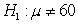 In a hypothesis test with hypotheses and ,a random sample of 37 elements selected from the population produced a mean of 62.5.Assuming that 5.2 and the population is normally distributed,what is the approximate p-value for this test? (round your answer to four decimal places)