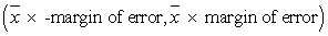 <strong>The correct formula for the limits of a confidence interval is:</strong> A) B) C) D)