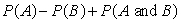 <strong>The probability of the union of two events A and B,that are mutually exclusive,is:</strong> A)   B)   C)   D)   <div style=padding-top: 35px> 