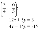 <strong>Choose the one alternative that best completes the statement or answers the question. Determine whether the ordered pair is a solution of the system. </strong> A) Yes B) No