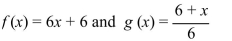 <strong>Determine whether the two functions are inverses. </strong> A) No B) Yes