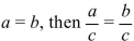 The property of equality indicates that if provided tha