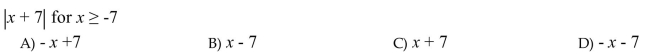 Simplify by writing the expression without absolute value bars.