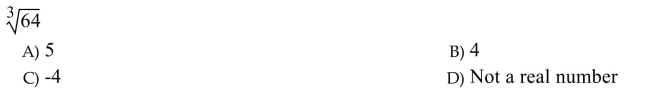 Evaluate the root without using a calculator or note that root is not a real number.