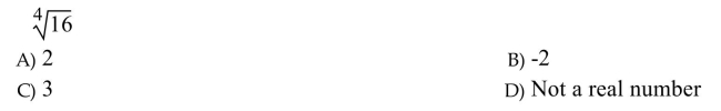 Evaluate the root without using a calculator or note that root is not a real number.
