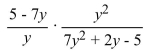 Write the word or phrase that best completes each statement or answers the question. Multiply the rational expressions.  <div style=padding-top: 35px> 