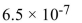<strong>Write the number in standard notation. </strong> A) 65,000,000 B) 0.000000065 C) 0.0000065 D) 0.00000065