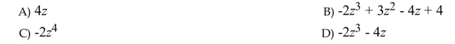 Choose the polynomial that is described. A monomial in one variable of degree 4