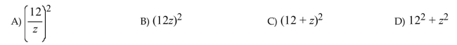 Translate from English form to algebraic form. The square of the product of 12 and z