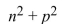 <strong>Translate from algebraic form to English form. </strong> A) The sum of n squared and p squared B) The sum of the squares of n and p, squared C) The square of the sum of n squared and p squared D) The square of the sum of n and p